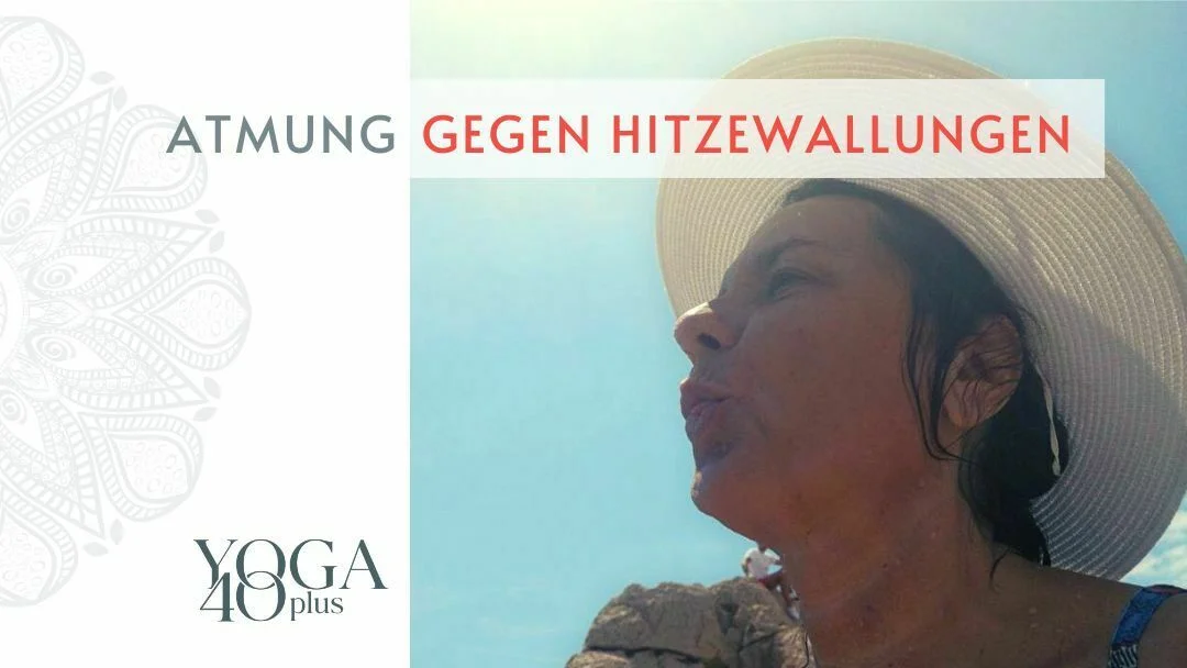 3 Atemübungen gegen Hitzewallungen