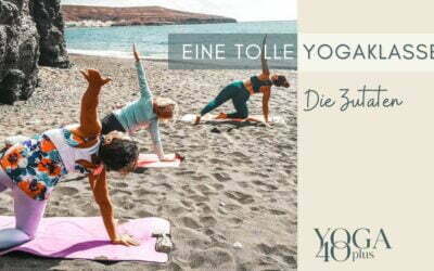 Was macht eine Yogaklasse richtig gut?
