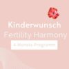 Kinderwunsch mit Homöopathie Liz Lalor