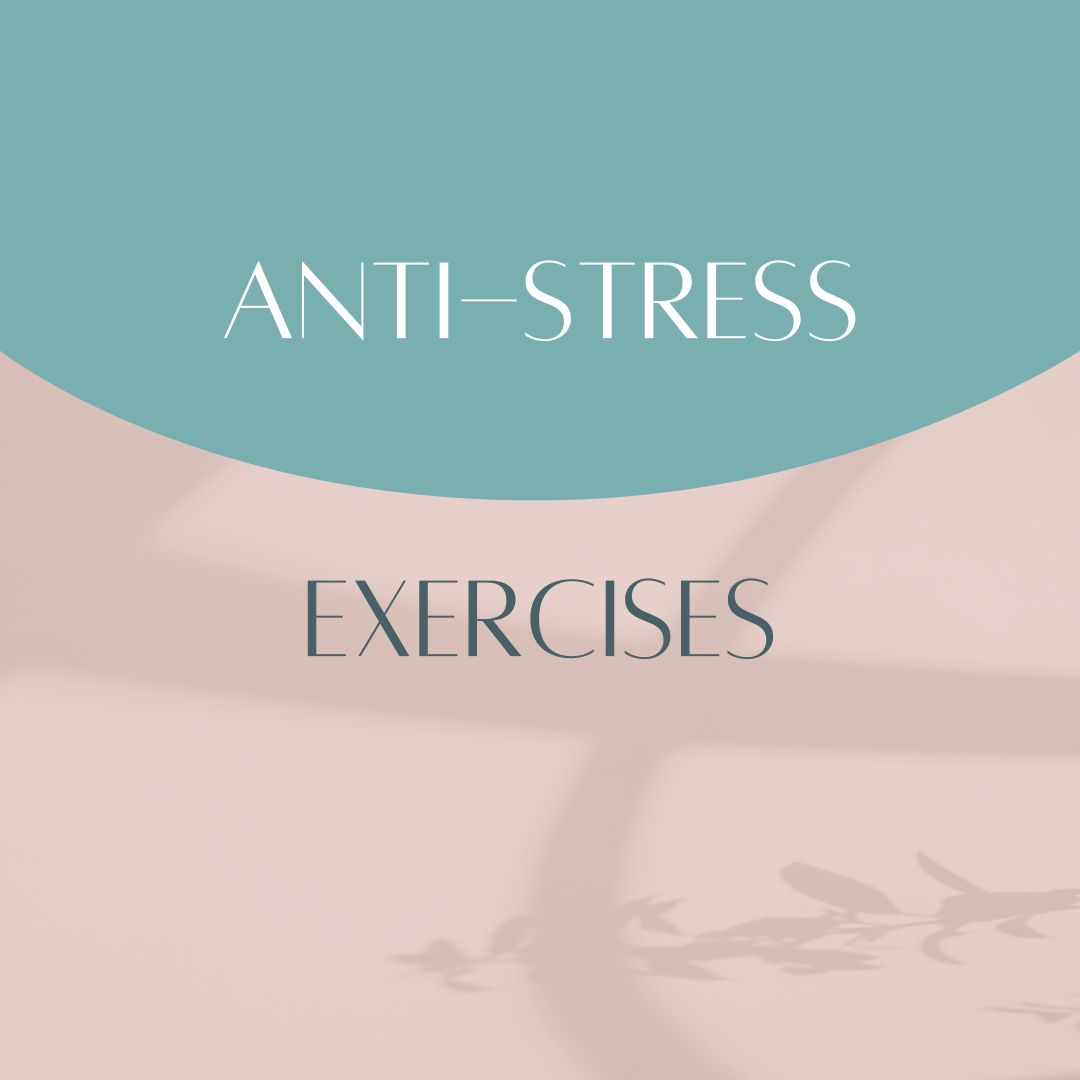 Anti-stress exercises