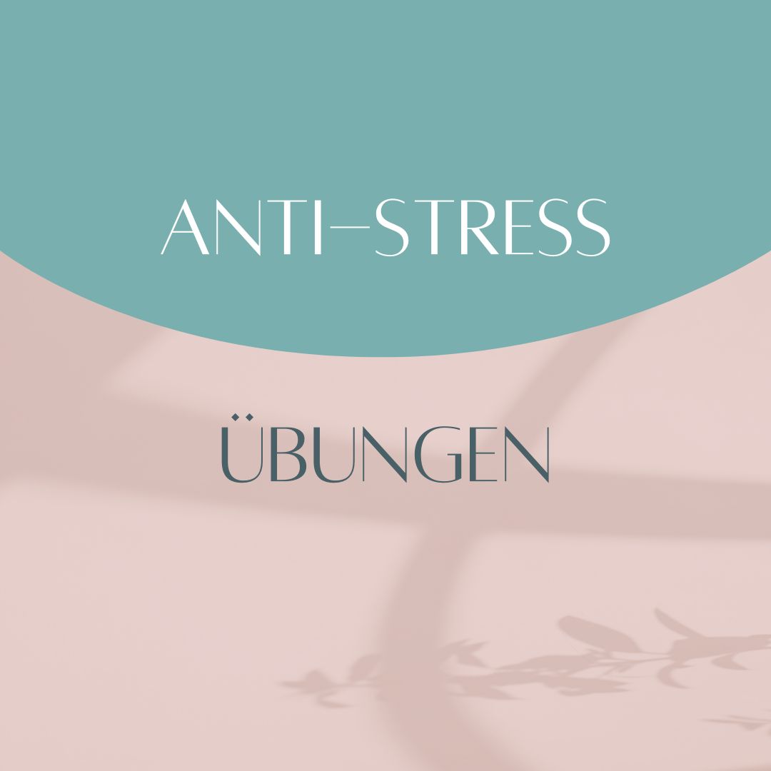 Anti-Stress-Übungen